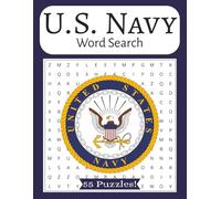 The United States Navy Word Search Book Large Print: A US Navy Military Themed Word Find Puzzle for Adults, Seniors, and Teens