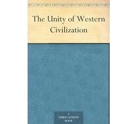The Unity of Western Civilization