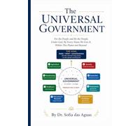 The Universal Government: How Intelligence Becomes the Ground That Sustains Us
