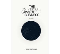 The Universal Laws of Business: The Journal