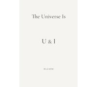 The Universe is U & I in a Verse: A Couples Love Story Journal