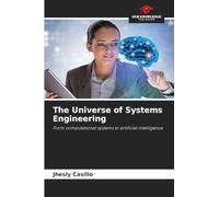 The Universe of Systems Engineering: From computational systems to artificial intelligence