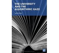 The University and the Algorithmic Gaze