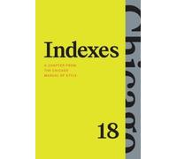 The University of Chicago Press Editorial Staff Indexes (Tascabile)