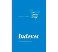 The University of Chicago Press Editorial Staff Indexes (Tascabile)