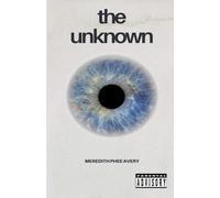 The Unknown