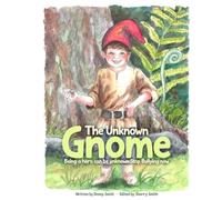 The Unknown Gnome: Being a Hero Can Be Unknown Stop Bullying Now