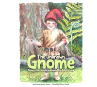 The Unknown Gnome: Being a Hero Can Be Unknown Stop Bullying Now