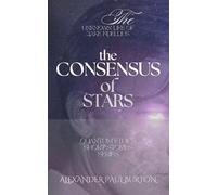The Unknown Life of Jake Fidellius: The Consensus of Stars: Part I, II and III: 8