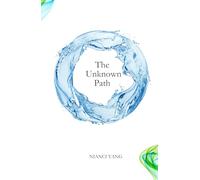The Unknown Path