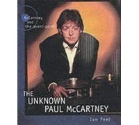 The Unknown Paul McCartney: McCartney and the Avant- Garde