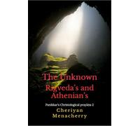 The Unknown Rigveda’s and Athenian’s: Panikkar's Christological prayāṇa 2