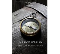 The Unknown Shore: A thrilling historical survival adventure novel