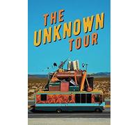 The Unknown Tour