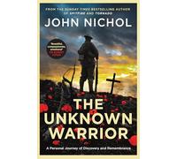 John Nichol The Unknown Warrior (Copertina rigida)