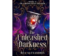 The Unleashed Darkness: An enemies-to-lovers romantasy of dark gods, cursed magic, and divine seduction