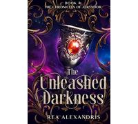 The Unleashed Darkness: An enemies-to-lovers romantasy of dark gods, cursed magic, and divine seduction