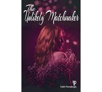 The Unlikely Matchmaker