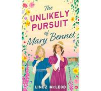 The Unlikely Pursuit of Mary Bennet