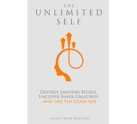 Jonathan Heston The Unlimited Self (Tascabile)