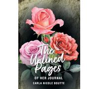 The Unlined Pages of Her Journal