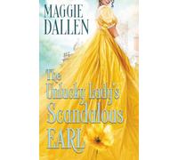 The Unlucky Lady’s Scandalous Earl