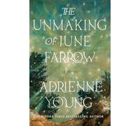Adrienne Young The Unmaking of June Farrow (Tascabile)