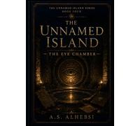 The Unnamed Island: The Eye Chamber