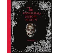 Viktor Wynd The Unnatural History Museum (Copertina rigida)