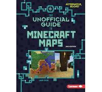 The Unofficial Guide to Minecraft Maps, 2nd Edition