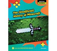 The Unofficial History of Minecraft