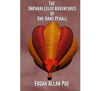 The Unparalleled Adventure of One Hans Pfaall