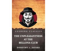 The Unpleasantness at the Bellona Club