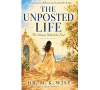 The Unposted Life: The Woman Behind the Feed