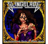Slingblade The Unpredicted Deeds of Molly Black (Vinyl LP)