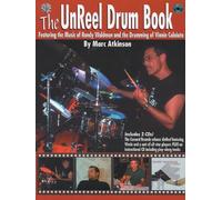 The Unreel Drum Book: Transcriptions and Exercises From the Randy Waldman Recording UnReel