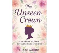 The Unseen Crown: Behind Every Quiet Girl Is a Hidden Queen