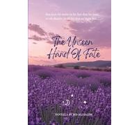 The Unseen Hand Of Fate