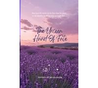 The Unseen Hand Of Fate