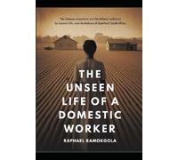 The unseen life of a domestic worker: Maid in Apartheid