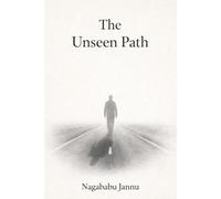 The Unseen Path