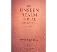 THE UNSEEN REALM IS REAL: ATMOSPHERES