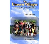 The Unseen Villages: Chronicles of Faith and Tradition