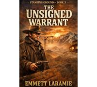 The Unsigned Warrant: 3