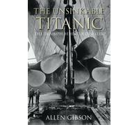 The Unsinkable Titanic - libro softback