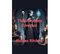 The Unspoken Covenant