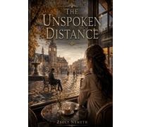 The Unspoken Distance