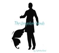 The Unspoken Words