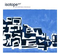 The Unstable Molecule (Indie Exclusive Blue Vinyl) - Isotope 217 (Vinile)
