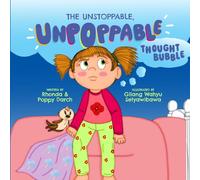 The Unstoppable Unpoppable Thought Bubble